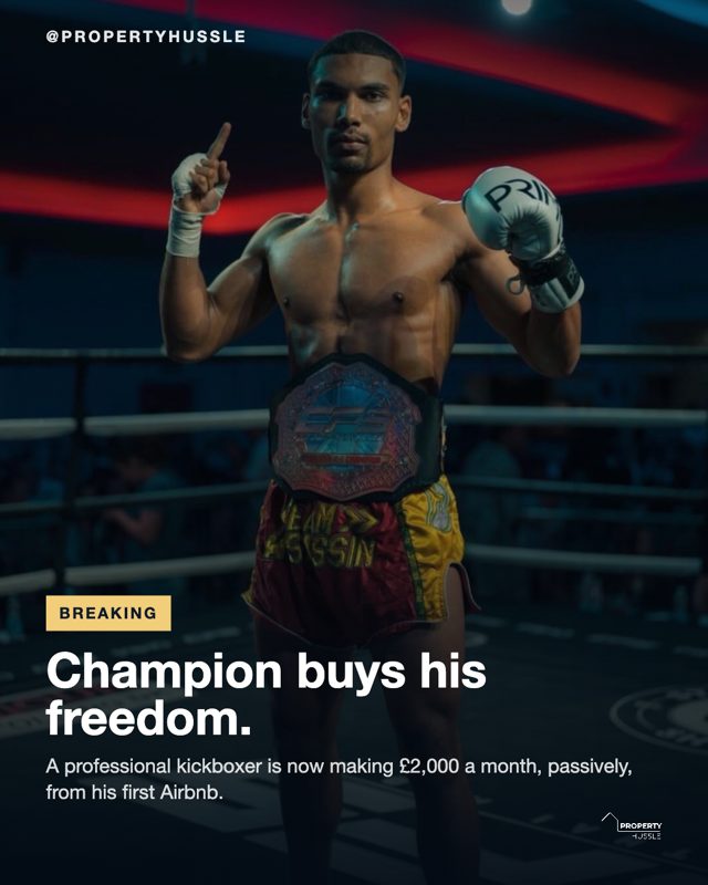 Champion buys his freedom — professional kickboxer making £2,000 a month from his first Airbnb